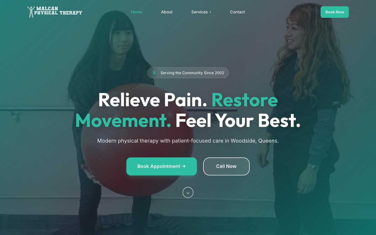 Home page of the Malcan Physical Therapy website: two people with an exercise ball behind the headline “Relieve Pain. Restore Movement. Feel Your Best.”